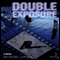 Double Exposure (Unabridged) audio book by Michael Lister