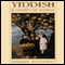 Yiddish: A Nation of Words (Unabridged) audio book by Miriam Weinstein