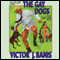 The Gay Dogs: The Further Adventures of That Man from C. A. M. P. (Unabridged) audio book by Victor J. Banis
