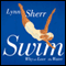 Swim: Why We Love the Water (Unabridged) audio book by Lynn Sherr