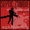 Septic Zombie: A Short Story Written by a Seven-Year-Old Home Schooled Girl (Unabridged) audio book by Aquila Robinson