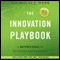 The Innovation Playbook: A Revolution in Business Excellence (Unabridged) audio book by Nicholas J. Webb