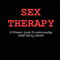Sex Therapy: A Woman's Guide to Understanding Why Men Cheat (Unabridged) audio book by Kole Black