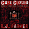 Case Closed: Serial Killers Captured (Unabridged) audio book by RJ Parker