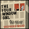 The Four-Window Girl or, How to Make More Money Than Men (Unabridged) audio book by Shepherd Mead