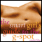 The Smart Girl's Guide to the G-Spot (Unabridged) audio book by Violet Blue