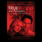 True Blood and Philosophy: We Wanna Think Bad Things with You (Unabridged) audio book by William Irwin (Editor), George A. Dunn (Editor), Rebecca Housel (Editor)