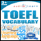 2012 TOEFL Vocabulary Audio Learn (Unabridged) audio book by AudioLearn Editors