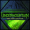 Undermountain (Unabridged) audio book by Eric Kent Edstrom