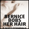 Bernice Bobs Her Hair (Unabridged) audio book by F. Scott Fitzgerald