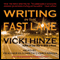 Writing in the Fast Lane (Unabridged) audio book by Vicki Hinze