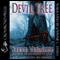 Devil Tree (Unabridged) audio book by Steve Vernon