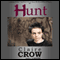 Hunt (Unabridged) audio book by Claire Crow