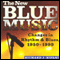 The New Blue Music: Changes in Rhythm & Blues, 1950-1999: American Made Music Series (Unabridged) audio book by Richard J. Ripani
