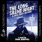 The Long Silent Night: A Jack Frost Mystery (Unabridged) audio book by Shane Berryhill