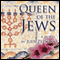 Queen of the Jews (Unabridged) audio book by Judy Petsonk
