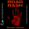 Road Rash (Unabridged) audio book by Simon Wood, Simon Janus