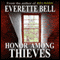 Honor Among Thieves (Unabridged) audio book by Everette Bell