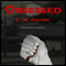 Obsessed (Unabridged) audio book by C. A. Janoski