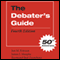 The Debater's Guide, Fourth Edition (Unabridged) audio book by Jon M. Ericson, James J. Murphy, Raymond Bud Zeuschner