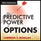 'The Predictive Power of Options' with Larry McMillan: Wiley Trading Audio audio book by Larry McMillan