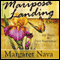 Mariposa Landing (Unabridged) audio book by Margaret Nava