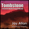Tombstone: A Crimson Worlds Prequel Novel (Unabridged) audio book by Jay Allan