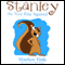 Stanley the Very Fine Squirrel (Unabridged) audio book by Matthew Tittle