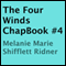 The Four Winds ChapBook, Book 4 (Unabridged) audio book by Melanie Marie Shifflett Ridner