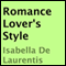 Romance Lover's Style (Unabridged) audio book by Isabella De Laurentis