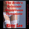 The Bride's Reluctant Honeymoon Threesome: A Rough Bondage Erotica Story - Wild Wedding Sex (Unabridged) audio book by Kitty Lee