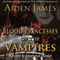 Blood Princesses of the Vampires: Dying of the Dark Vampires #3 (Unabridged) audio book by Aiden James