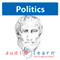 'The Politics' by Aristotle AudioLearn Study Guide: Philosophy Study Guides (Unabridged) audio book by AudioLearn Philosophy Team