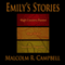 Emily's Stories (Unabridged) audio book by Malcolm R. Campbell