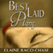 Best-Laid Plans (Unabridged) audio book by Elaine Raco Chase