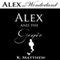 Alex and the Genie: Alex in Wonderland (Unabridged) audio book by K. Matthew