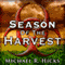 Season of the Harvest (Unabridged) audio book by Michael R. Hicks