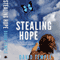 Stealing Hope (Unabridged) audio book by David E. Temple