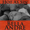 Hot as Sin: A Novel (Unabridged) audio book by Bella Andre