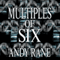 Multiples of Six (Unabridged) audio book by Andy Rane