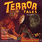 Terror Tales, Volume 2 (Unabridged) audio book by RadioArchives.com