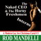 The Naked CEO & The Horny Freshmen Interns: A Modern Gay Sex Christmas Carol #5 (Unabridged) audio book by Rod Mandelli