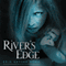 River's Edge (Unabridged) audio book by Erin Keyser Horn