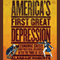 America's First Great Depression: Economic Crisis and Political Disorder After the Panic of 1837 (Unabridged) audio book by Alasdair Roberts