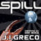 Spill (Unabridged) audio book by J. I. Greco