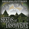 Seeds of Discovery (Unabridged) audio book by Breeana Puttroff