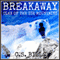Breakaway: Clan of the Ice Mountains (Unabridged) audio book by C.S. Bills