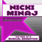 Nicki Minaj: An Unauthorized Biography (Unabridged) audio book by Belmont and Belcourt Biographies