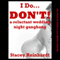 I Do, I Don't! A Rough and Reluctant Wedding Night Gangbang: Bridled Brides (Unabridged) audio book by Stacy Reinhardt