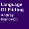 Language of Flirting (Unabridged) audio book by Irene Nova